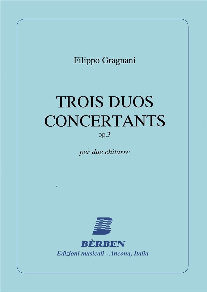 Trois Duos Concertants Op 3